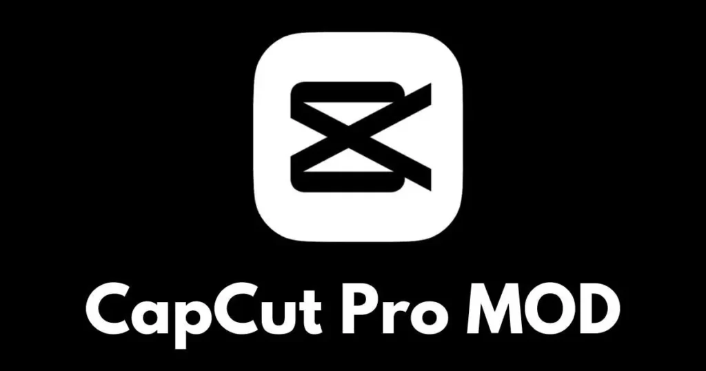 capcut pro mod